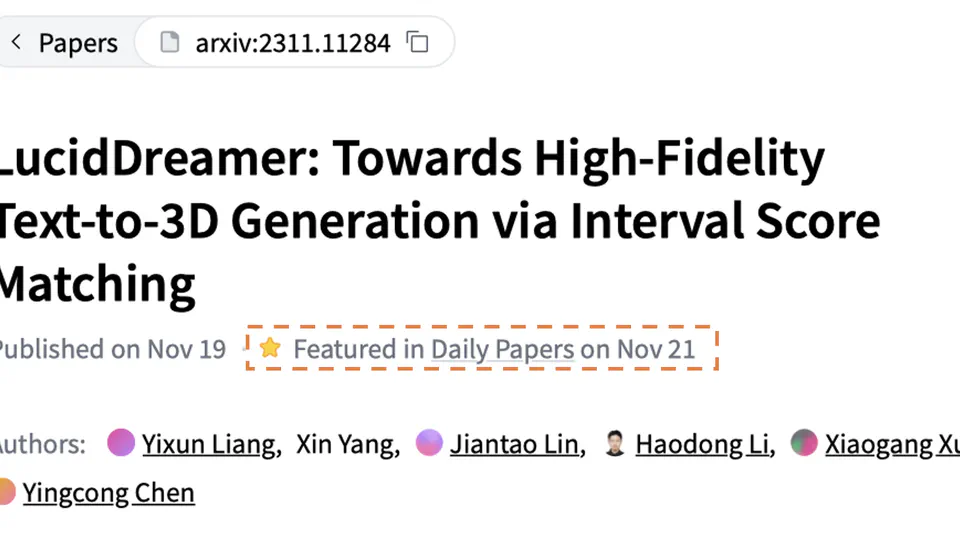 Our paper Luciddreamer is selected as Spotlight at CVPR 2024 and featured on Hugging Face Daily